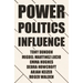 Power, Politics and Influence at Work