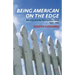 Being American on the Edge: Penurbia and the Metropolitan Mind, 1945-2010