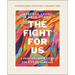 The Fight for Us Bible Study Guide Plus Streaming Video: A Practical Bible Study for Every Marriage