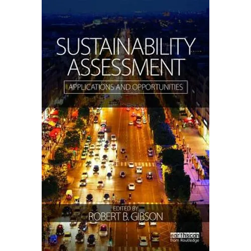Sustainability Assessment: Applications and Opportunities