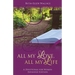 All My Love, All My Life: A Devotional for Women