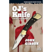 OJ's Knife