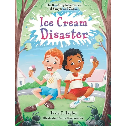 Ice Cream Disaster: The Riveting Adventures of Sawyer and Zagan