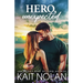Hero, Unexpected