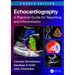 Echocardiography: A Practical Guide for Reporting and Interpretation