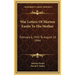 War Letters Of Morton Eustis To His Mother: February 6, 1941 To August 10, 1944