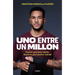 Uno Entre Un Millón / One in a Million