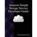 Amazon Simple Storage Service Developer Guide