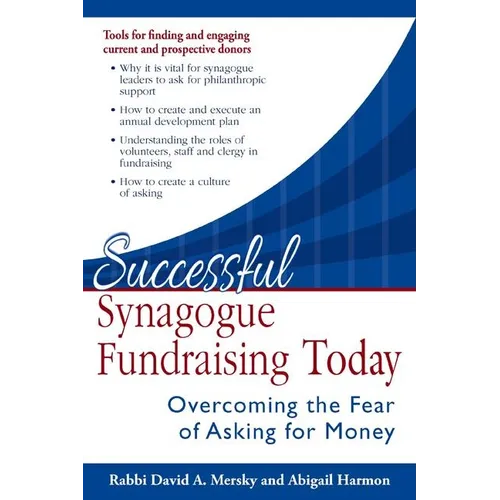 Successful Synagogue Fundraising Today: Overcoming the Fear of Asking for Money