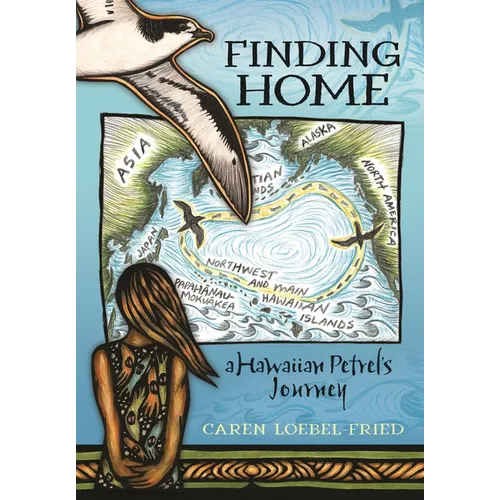 Finding Home, a Hawaiian Petrel's Journey