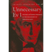 Unnecessary Evil: History and Moral Progress in the Philosophy of Immanuel Kant
