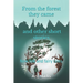 From the forest they came and other short stories: New folk and fairy tales