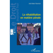 La réhabilitation en matière pénale