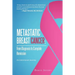 Metastatic Breast Cancer: From Diagnosis to Complete Remission: An Intentional Journey