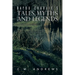 Bayou Charlie's Tales, Myths and Legends