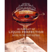 The Curious Bartender: In Pursuit of Liquid Perfection: Recipes for the Finest Cocktails