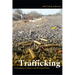 Trafficking: Narcoculture in Mexico and the United States