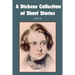 A Dickens Collection of Short Stories Vol II