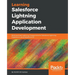 Learning Salesforce Lightning Application Development