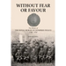 Without Fear or Favour: The History of the Royal Burgh of Dumfries Police 1788 - 1932
