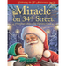 Miracle on 34th Street: A Storybook Edition of the Christmas Classic