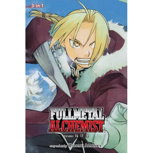 Fullmetal Alchemist 3-In-1, Volume 6: Volumes 16, 17, and 18