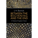 Between the Beginning and the End: A Radical Kingdom Vision
