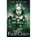 The False Child