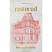 Restored