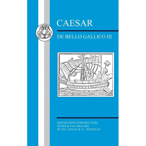 Caesar: de Bello Gallico III