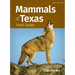 Mammals of Texas Field Guide