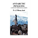 Antarctic Penguins: A Study of their Social Habits