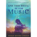 And This Shall Be for Music