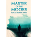 Master of the Moors