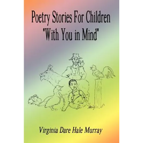 Poetry Stories For Children "With You in Mind"