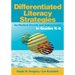 Differentiated Literacy Strategies for Student Growth and Achievement in Grades K-6