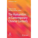 The Humanities in Contemporary Chinese Contexts