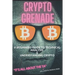 Crypto Grenade, A Beginners Guide to Technical Analysis & Understanding Crypto