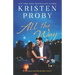 All the Way: A Romancing Manhattan Novel