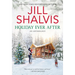 Holiday Ever After: One Snowy Night, Holiday Wishes & Mistletoe in Paradise