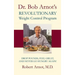 Dr. Bob Arnot's Revolutionary Weight Control