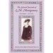The Selected Journals of L. M. Mongomery, Vol. II