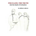Polygamy, the Truth: And the Death of Civilization