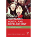 Identity Formation, Youth, and Development: A Simplified Approach