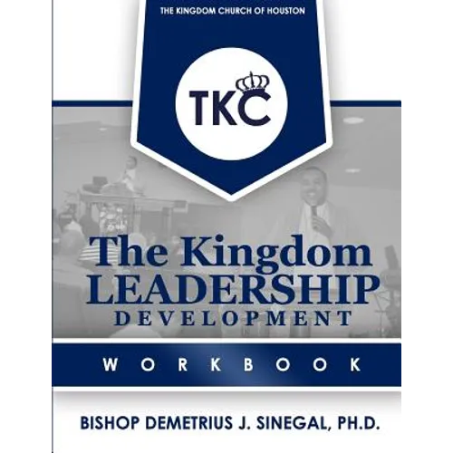 The Kingdom Leadership Development Workbook