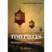 Timepieces: Yesterday's Stories Today