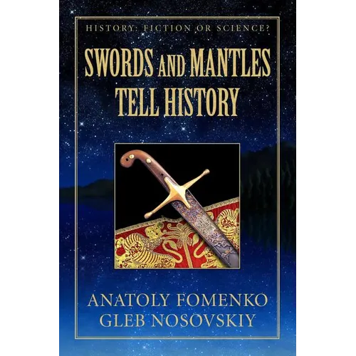 Swords and Mantles tell History