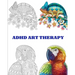 ADHD Art Therapy: beautiful animals and relaxing patterns with this easy coloring book for a real and intensive art therapy. Dissolve yo
