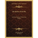 The Barber Of Seville: A Comic Opera, In Three Acts (1856)