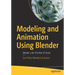 Modeling and Animation Using Blender: Blender 2.80: The Rise of Eevee